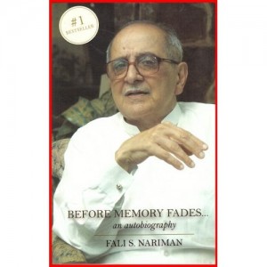 Before Memory Fades - An Autobiography by Fali S. Nariman, Hay House India